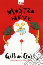 Il mostro di neve libro