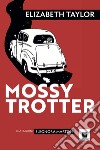 Mossy Trotter libro