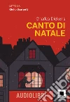 Canto di Natale. Con QR Code libro