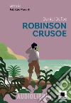 Robinson Crusoe letto da Fabrizio Parenti. Con QR Code libro