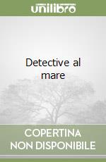 Detective al mare libro