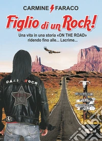 Figlio di un rock