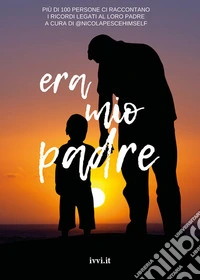 Era mio padre