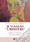 Il viaggio «a Rebours» libro