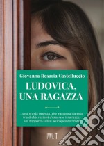 Ludovica, una ragazza libro