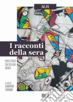 I racconti della sera libro