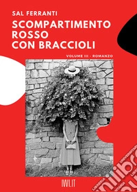 Scompartimento rosso con braccioli. Vol. 3