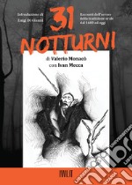 31 notturni libro