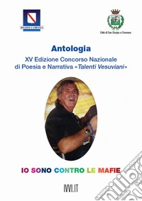 Io sono contro le mafie