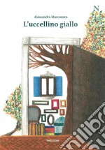 L'uccellino giallo libro