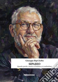 Sipario. Quando parole e musica si fondono e si confondono