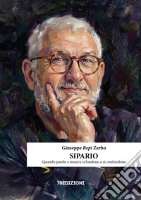 Sipario. Quando parole e musica si fondono e si confondono libro