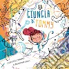 La giungla di Tommy. Ediz. a colori libro di Dangelo Carolina