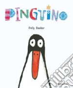 Pinguino. Ediz. a colori libro