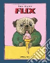 Flix. Ediz. a colori libro