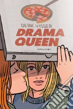 Drama queen