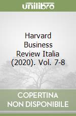 Harvard Business Review Italia (2020). Vol. 7-8 libro