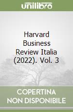 Harvard Business Review Italia (2022). Vol. 3 libro