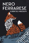 Nero ferrarese libro