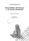 Di bambine, di stelle e di altri pensieri libro