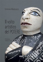 Il volto artistico del potere