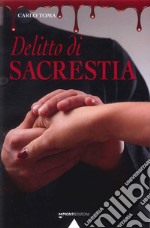 Delitto di sacrestia libro