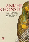 Ankhekhonsu e la collezione egizia del museo archeologico di Bergamo libro