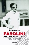 Pasolini alla prova di «Orgia». Dal laboratorio drammaturgico alla regia torinese del 1968 libro