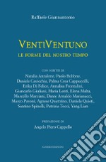 VentiVentuno. Le forme del nostro tempo libro