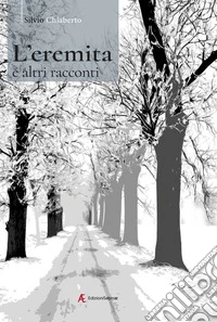 L'eremita e altri racconti