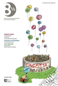 Ottoemezzo. Visioni, avventure e passioni del cinema italiano (2025). Vol. 72 libro
