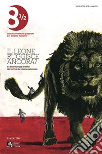 Ottoemezzo. Visioni, avventure e passioni del cinema italiano (2025). Vol. 73 libro
