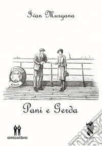 Pani e gerda