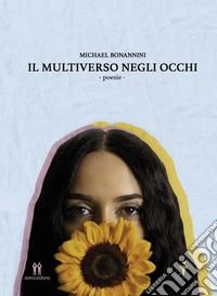 Il multiverso negli occhi