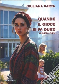 Quando il gioco si fa duro libro