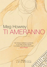 Ti ameranno