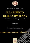 Il labirinto della coscienza. Lo strano caso del signor Kurt libro di Stabellini Enrico