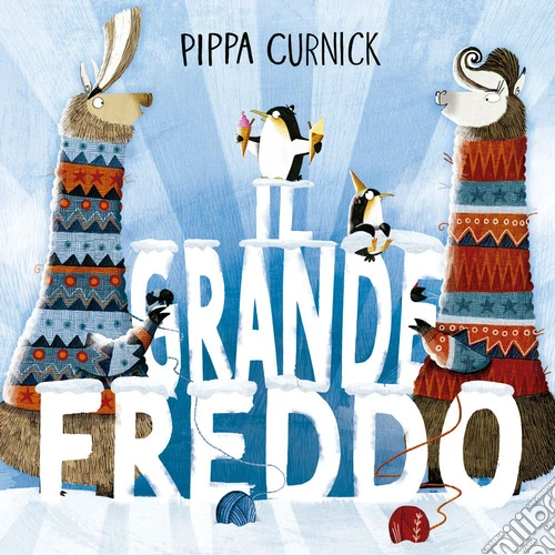 il grande freddo