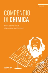 Testbusters - Compendio di Chimica libro