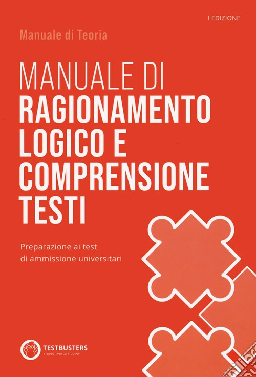 Testbusters - Manuale di Logica. Con Simulatore Testbusters