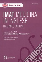 IMAT. Exercise book. Preparation for IMAT. Ediz. italiana e inglese libro