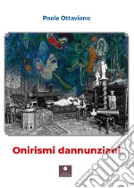 Onirismi dannunziani