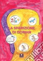 La sparizione di Dorian libro