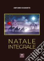 Natale integrale libro