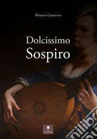 Dolcissimo sospiro