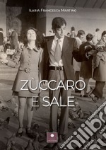 Zuccaro e sale libro