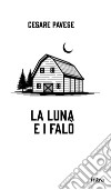 La luna e i falò libro