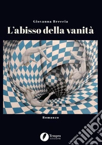 L'abisso della vanità libro