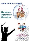Alambicco, Sapientina e Magovirus libro