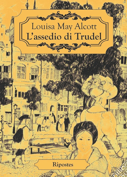 L'assedio di Trudel